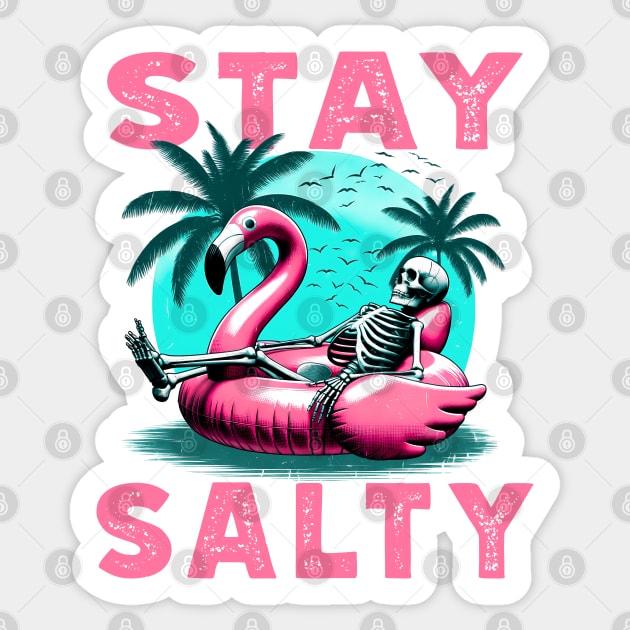 Stay Salty Skeleton Flamingo T-Shirt – Beach Bum Vibes Tee Sticker by Klimek Prints